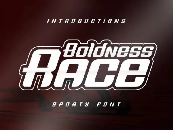 Boldness Race font