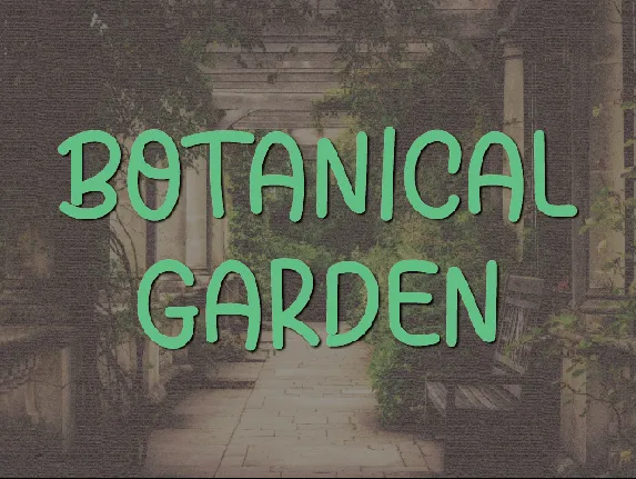 Botanical Garden font