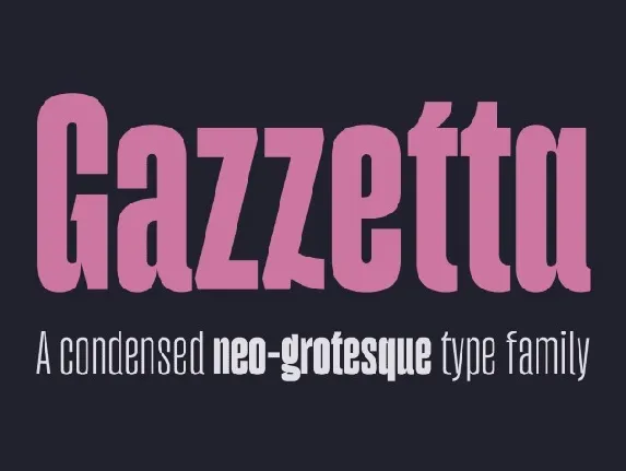 Gazzetta Family font