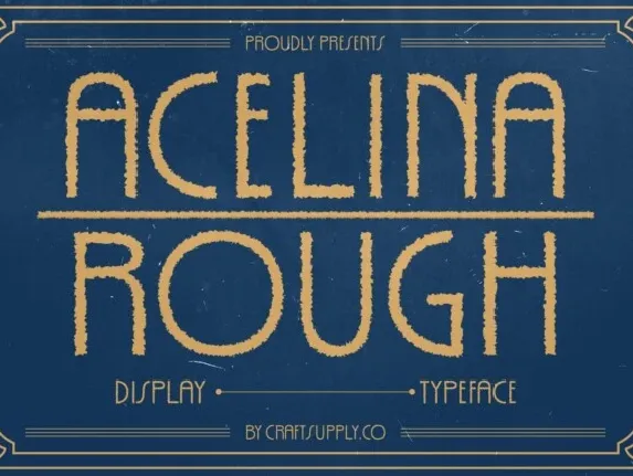 Acelina Rough font