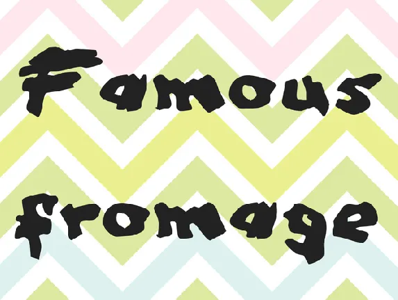 Famous fromage font