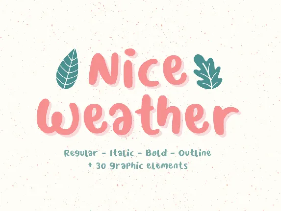 Nice Weather font