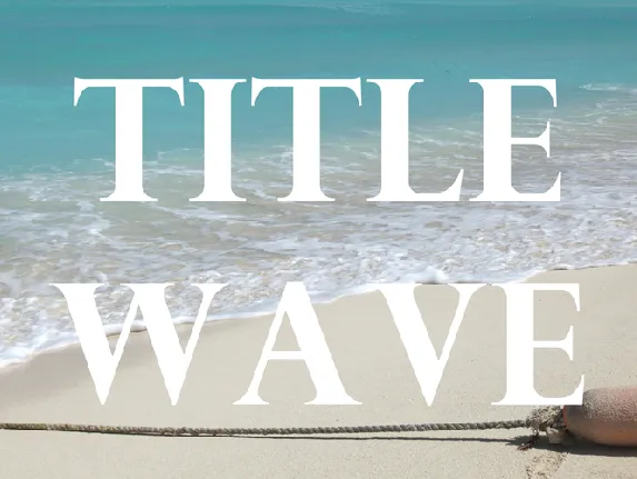 Title Wave font