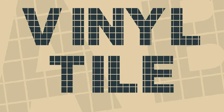 Vinyl Tile font