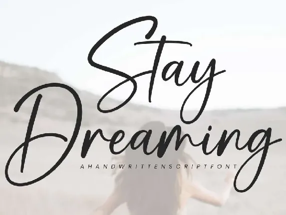 Stay Dreaming font