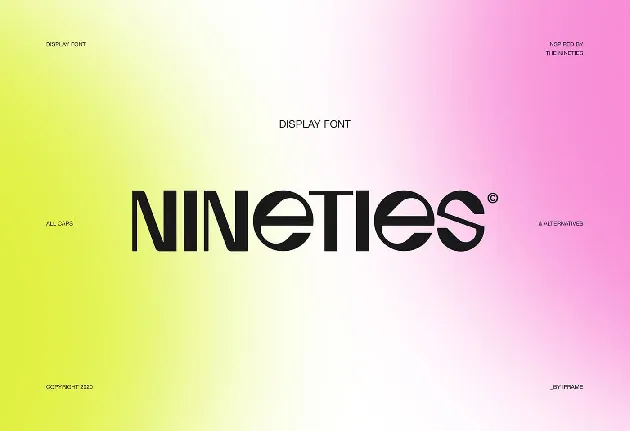 Nineties Display font