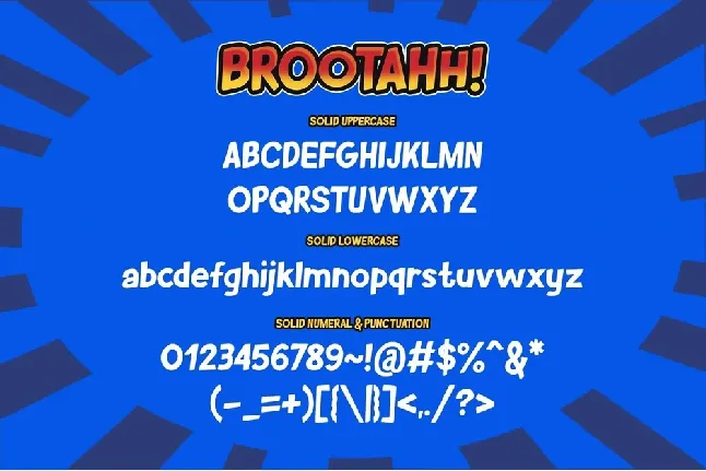 The Brootahh font