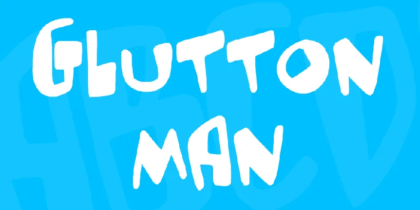 Glutton man font