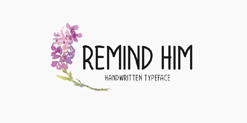 Remind Him font