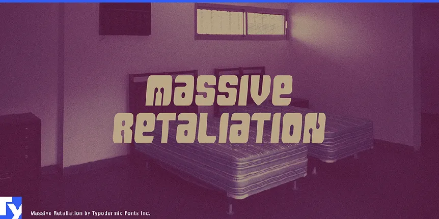 Massive Retaliation font