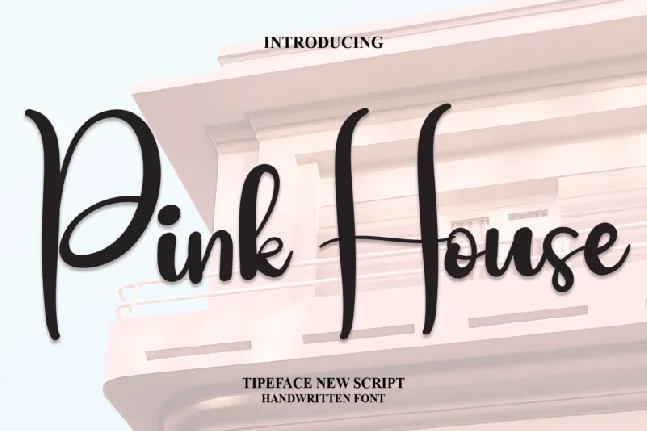 Pink House Script font