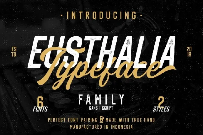 Eusthlia Family font