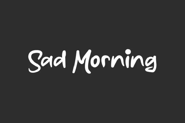 Sad Morning font