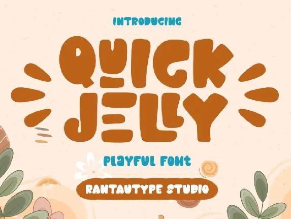 Quick Jelly font