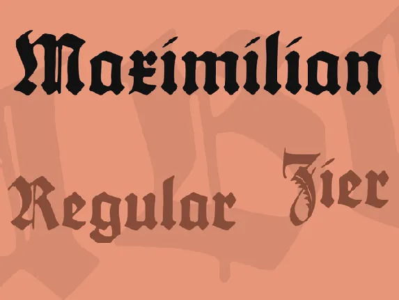 Maximilian font