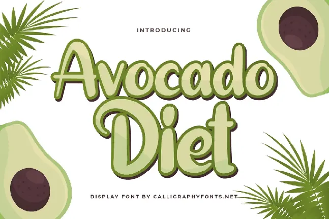 Avocado Diet Demo font