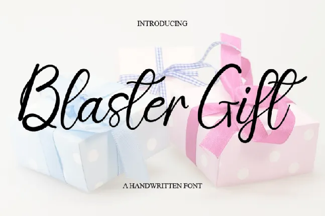 Blaster Gift font