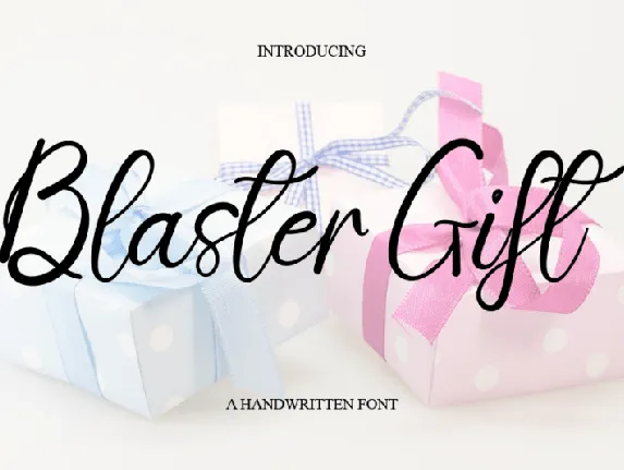 Blaster Gift font