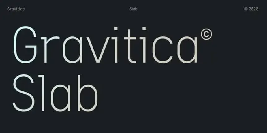 Gravitica Slab Demo font