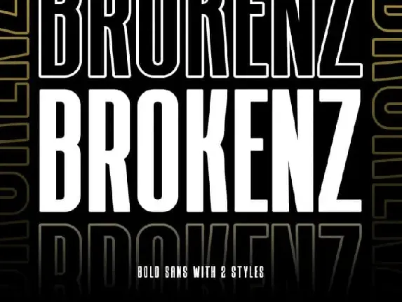 Brokenz – Bold Sans Serif font