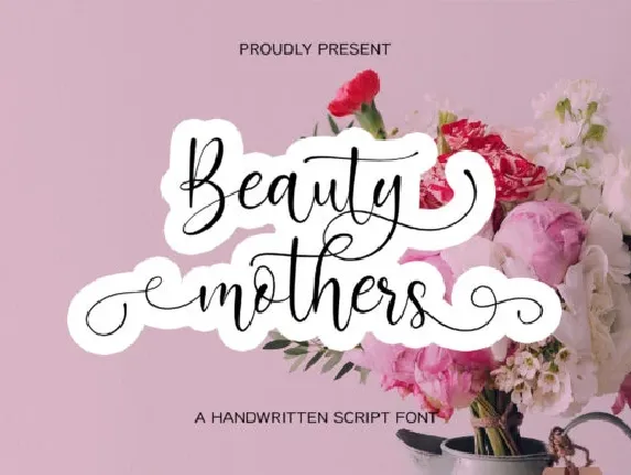 Beauty Mothers Calligraphy font