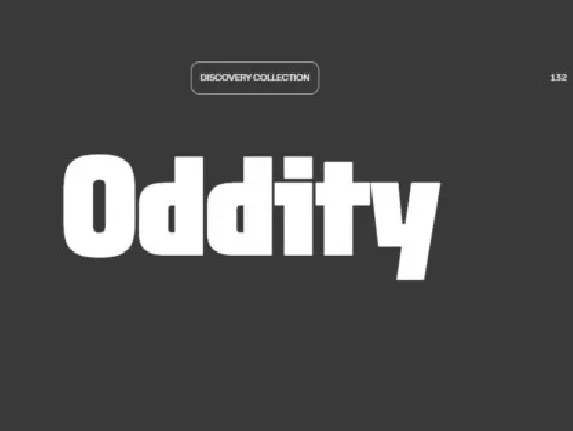 Oddity Family font