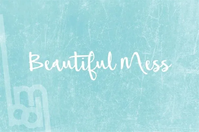 Beautiful Mess font