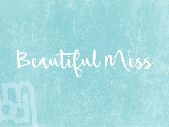 Beautiful Mess font