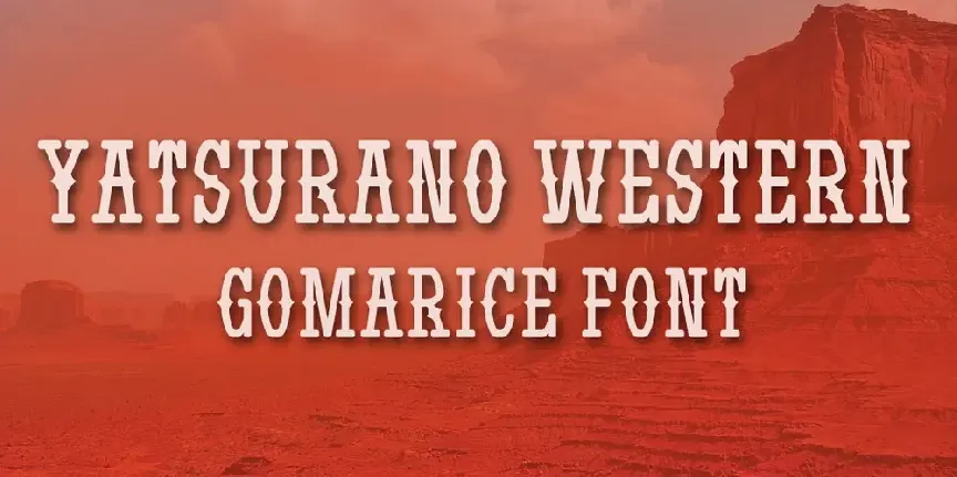 Yatsurano Western font