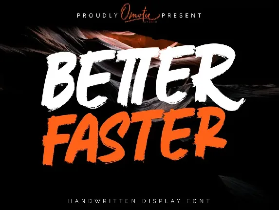 Better Faster font