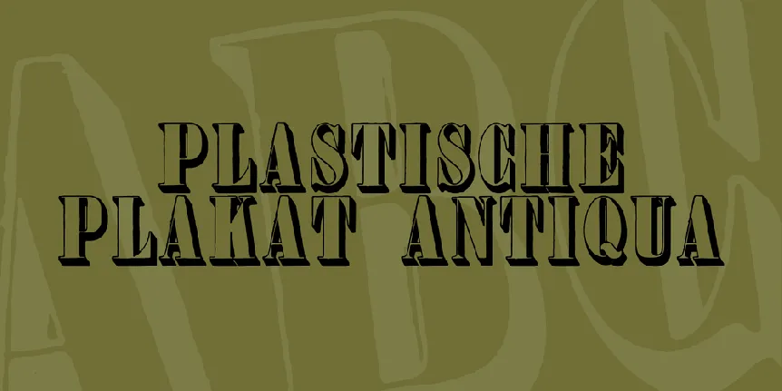 Plastische Plakat-Antiqua font