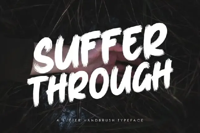 Suffer Through Brush font