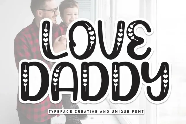 Love Daddy Display font