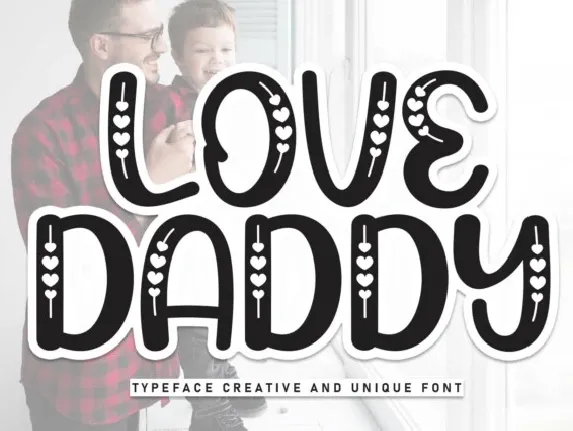 Love Daddy Display font