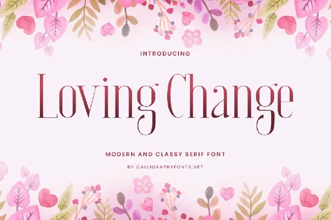 Loving Change Demo font