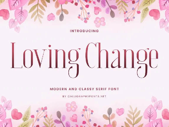 Loving Change Demo font