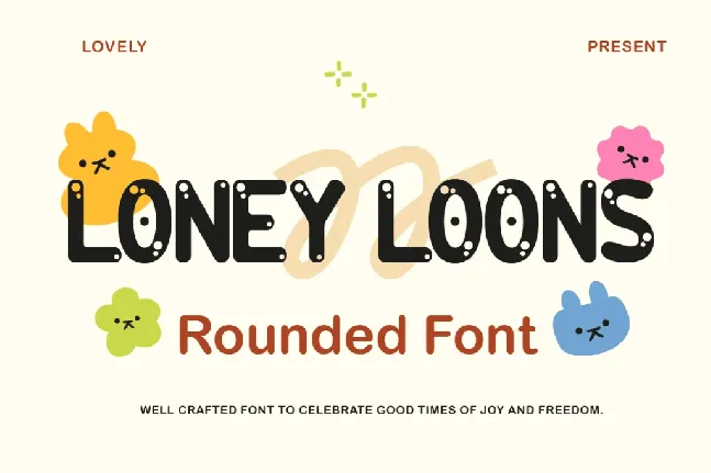 Loney Loons font