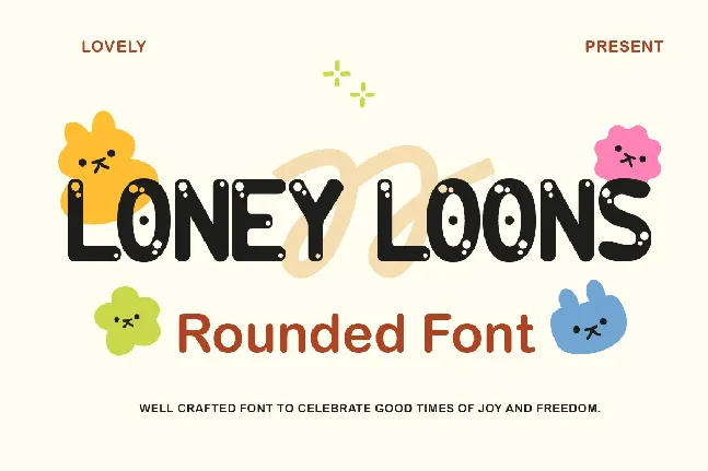 Loney Loons font