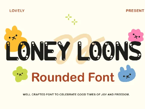 Loney Loons font