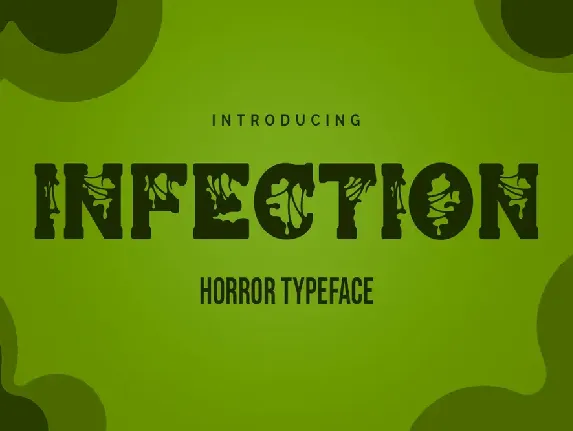 INFECTION font