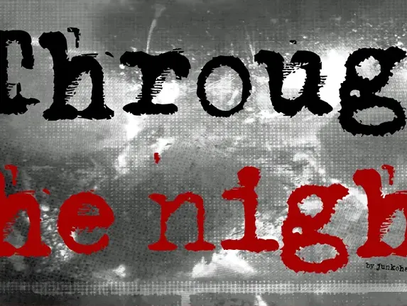 Through the night font