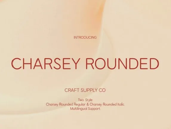 Charsey Rounded font