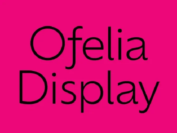 Ofelia Family font