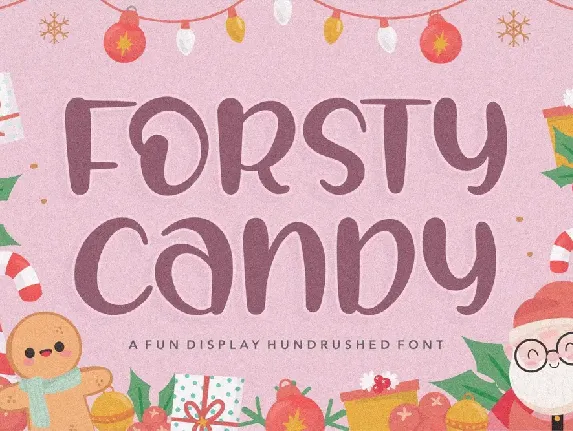 FORSTY CANDY font