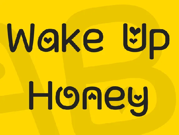 Wake Up Honey font