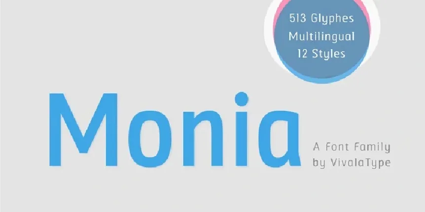 Monia Family font