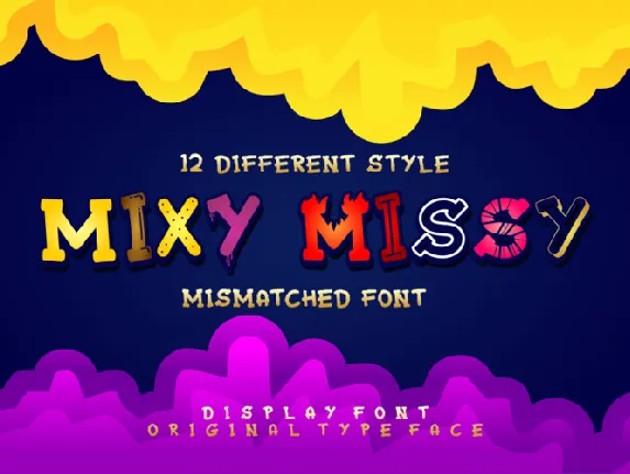 Mixy Missy font