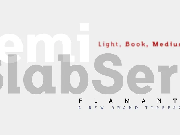 Flamante SemiSlab font