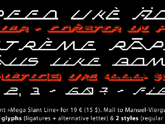 MEGA SLANT LINE font