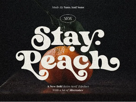 Stay Peach font